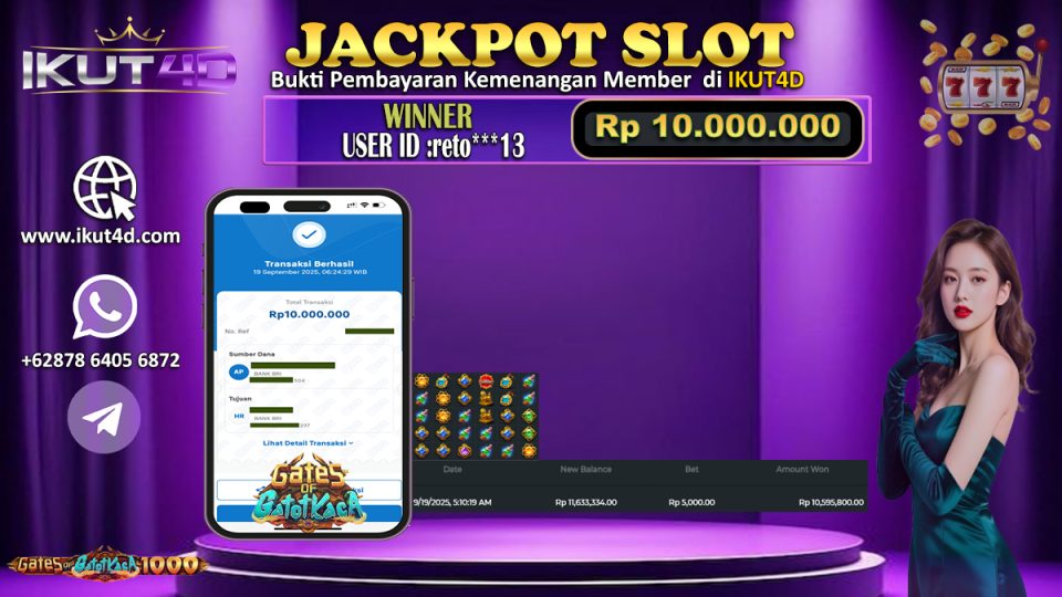 IKUT4D - BUKTI KEMENANGAN MEMBER USER ID RETO***13 DI SLOT GATES OF GATOT KACA 1000 DIBAYAR LUNAS.