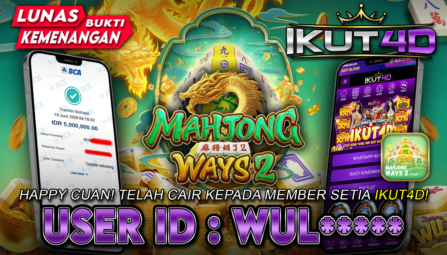 IKUT4D (01) MAHJONG DUA 5JT ID WUL